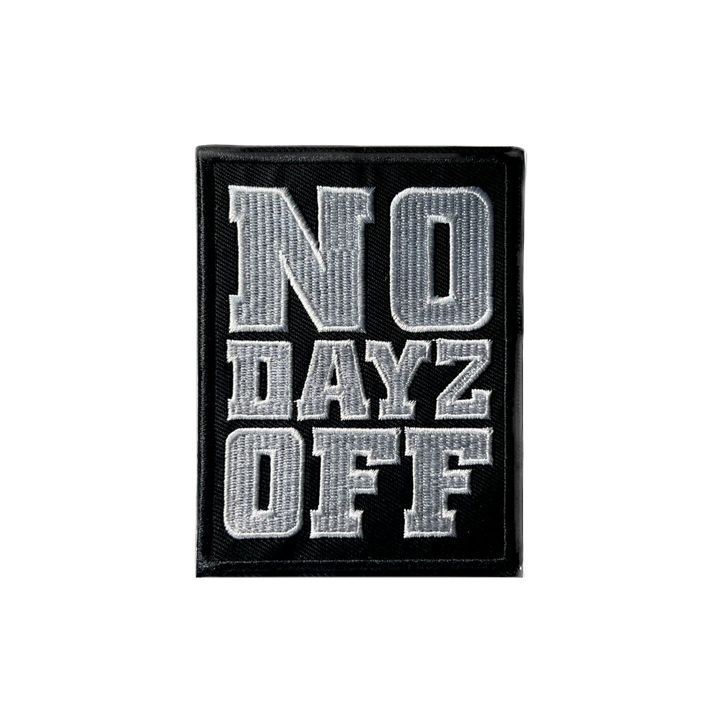 NO DAYZ OFF