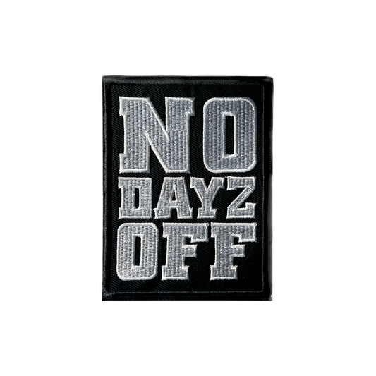 NO DAYZ OFF